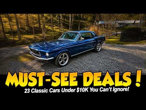 Must-See Deals! 23 Classic Cars Under $10K You Can’t Ignore!