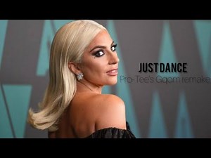 lady gaga - Just Dance (Pro-Tee's Gqom Remake)