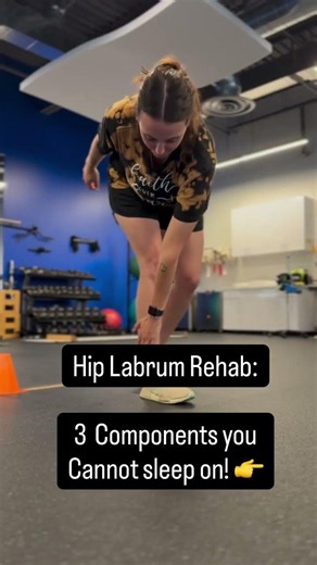 Hip Labrum Tear? Check This Out 👇👇👇 There’s 3 components to a labrum rehab protocol that CANNOT