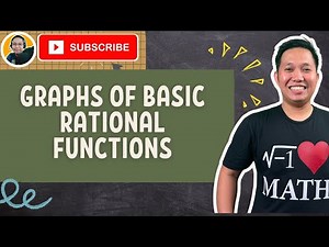 Graphs of Basic Rational Functions