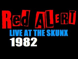 Red Alert - Live At The Skunx Club (1982)