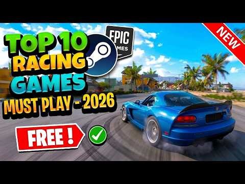 Top 10 FREE Racing Games You Must Play in 2026! (PC, PS, Xbox & Switch!)