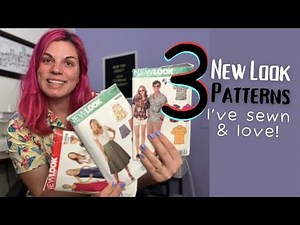 3 New Look Patterns I've Sewn & LOVE | Plus my thoughts on New Look