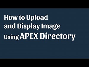 How to Upload and Display Image from Directory | Oracle APEX