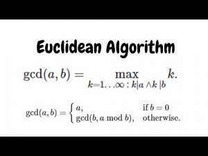 Euclidean Algorithm Explained