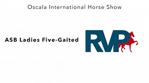 OI24 - Class 25 - ASB Ladies Five-Gaited