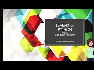 Python Programming - Setup and Hello World