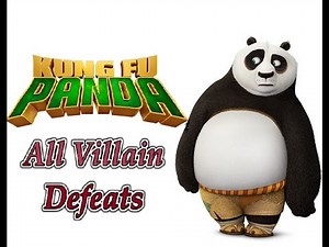 Kung Fu Panda All Villain Defeats