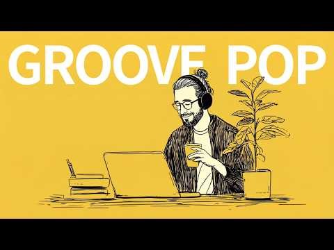 Boost Productivity with Bright Uplifting Rhythms | For Work & Coffee ☕ Bright Chill Pop | 1H