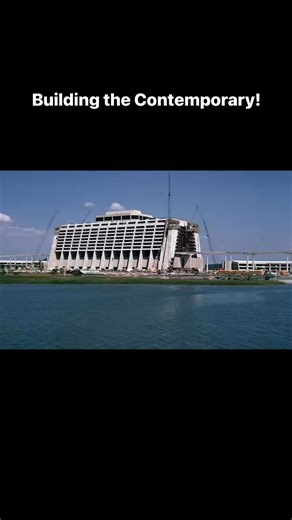 Building Disney’s Contemporary Resort at Walt Disney World #florida #waltdisneyworld #orlando #magickingdom | WDW Connection