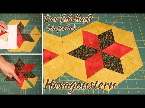 Patchwork for beginners - the 6-pointed star - without Y- seams