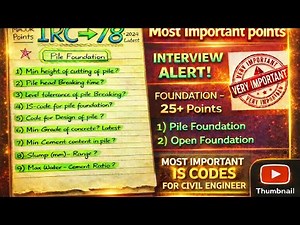 IRC 78 Latest 2024 | Pile Foundation Important Points | Civil Engineer Interview Questions