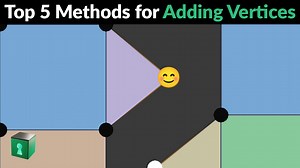 Top 5 ways to add Vertices