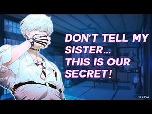 Pinned Down By Your Best Friend's Dominant Brother [ASMR Roleplay] [M4A][Friends to Lovers][Kissing]