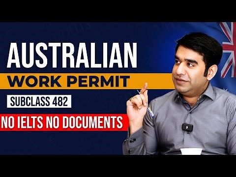 Australia Work Permit 2025 | Subclass 482 Visa Without IELTS & Documents | Work Visa with PR Pathway
