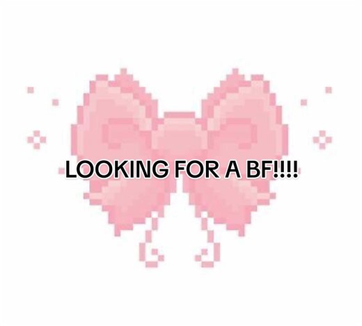 Searching for a Boyfriend: Connect with Me!