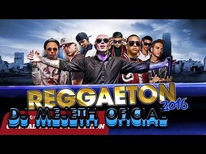 reggaeton 2017 exitos, mezcla de reggaeton 2016; ozuna, nikki jam, maluma, j balvin, y muchos mas