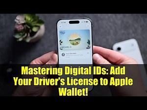 Mastering Digital IDs: Add Your Driver's License to Apple Wallet!