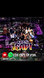 BUSCA LO NUEVO NUEVO DE LOS CAPI EN YOUTUBE Y SPOTIFY @loscapioficial UN X CIENTO https://youtu.be/RG15MWVNNDU CUANTO TE AMO https://youtu.be/Enm5ZohBMrc PA LLA PA CA https://youtu.be/I64CYiyu-ho DE ROL EN MI RANFLA https://youtu.be/QK44z3-mea0 VÁMONOS RIKISSS..!! | Los Capi