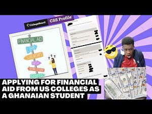 Filling Financial Aid Form CSS Profile As a Ghanaian International Student 🇬🇭🇺🇸📃