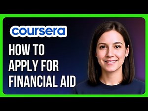 How to Apply for Financial Aid in Coursera
