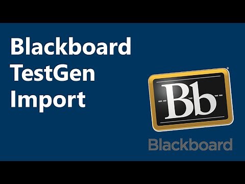 Blackboard Test Import from Pearson TestGen