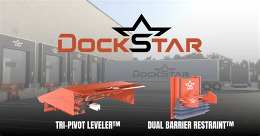 DockStar Introduces Integrated Dock Solutions: Next-Generation Leveler and Restraint Enhance Safety and Productivity