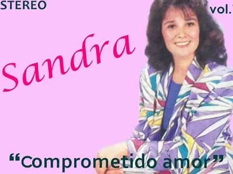 Sandra Cázares "Comprometido amor" Vol.7