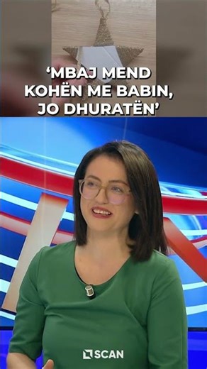 "Mbaj mend kohen me babin, jo dhuraten"