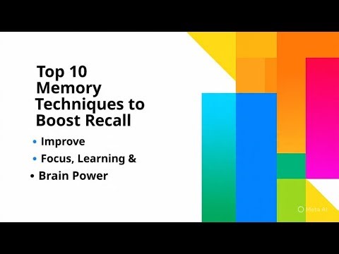 Top 10 Memory Techniques to Boost Recall | Improve Focus, Learning & Brain Power