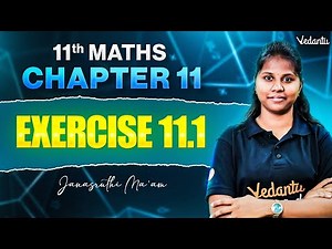 11th Maths | Chapter 11 Exercise 11.1 | Step-by-Step Solutions | Janasruthi Ma'am