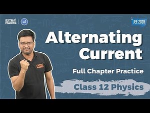 Alternating Current (AC) | Class 12 Physics | JEE 2026 के Top Questions & Concept Practice