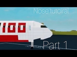Roblox plane crazy Boeing787 Nose tutoiral