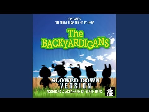 Castaways (From "The Backyardigans") (Slowed Down Version)