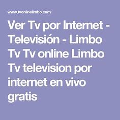 Ver Tv Azteca 13 En Vivo Hd Gratis