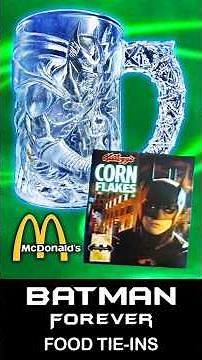 Batman Forever - McDonald's Glassware and Food Tie Ins!