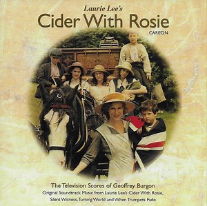 Geoffrey Burgon - Cider With Rosie: The Television Scores of Geoffrey Burgon