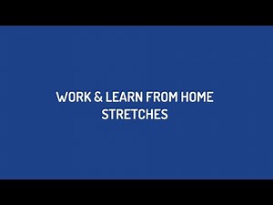 Working from home? Try these stretches | Lifemark