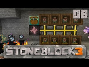 Living underground in the world of stone Part 8 [StoneBlock3]
