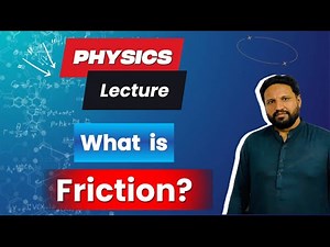 What is Friction? | Physics | Easy to Understand Friction with Examples