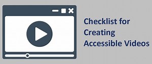 Video accessibility - How To Create Accessible Videos