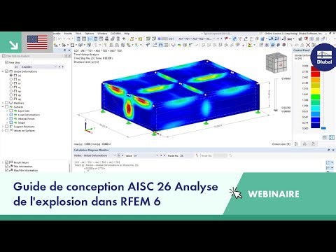 [EN] Webinaire, | Guide de conception AISC 26 Analyse d'explosion dans RFEM 6 (États-Unis)