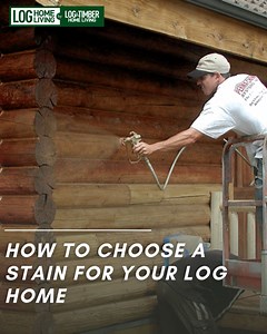 5.6K views | Plus, a helpful guide to the many popular shades of stain. See the guide here: https://www.loghome.com/articles/how-to-choose-stain-for-log-home/ | Log Home Living | Facebook