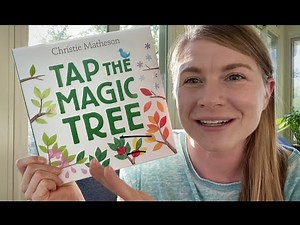 Tap the Magic Tree by Christie Matheson Read Aloud by Dana Reads