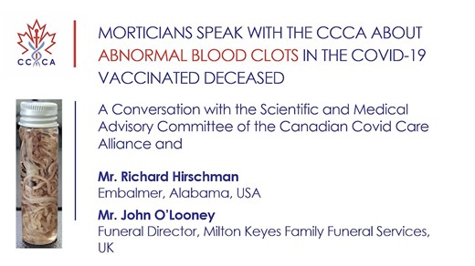 Morticians Discuss Abnormal Blood Clots in COVID-19 Vaccinated Patients