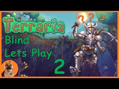 Terraria First Time Blind Lets Play Live Stream - Episode 2