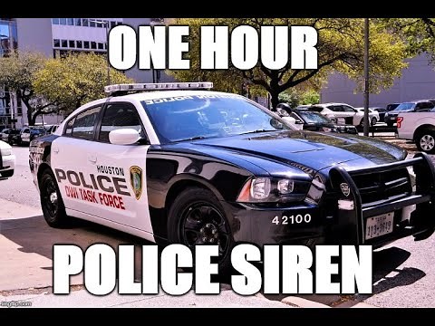 1 hour police siren - Sound effects