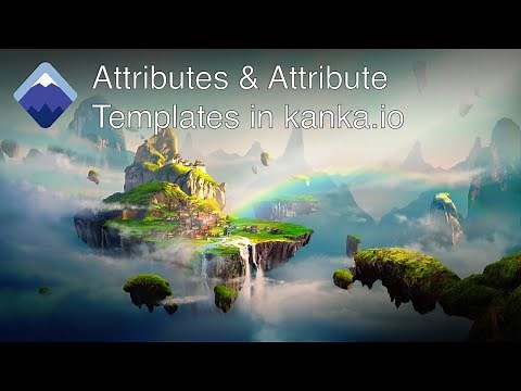 How do Attributes and Attribute Templates work in Kanka.io