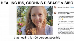 Healing IBS, Crohn's Disease & SIBO