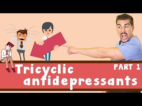 Antidepressants Pharmacology: Tricyclic Antidepressants. Part 1